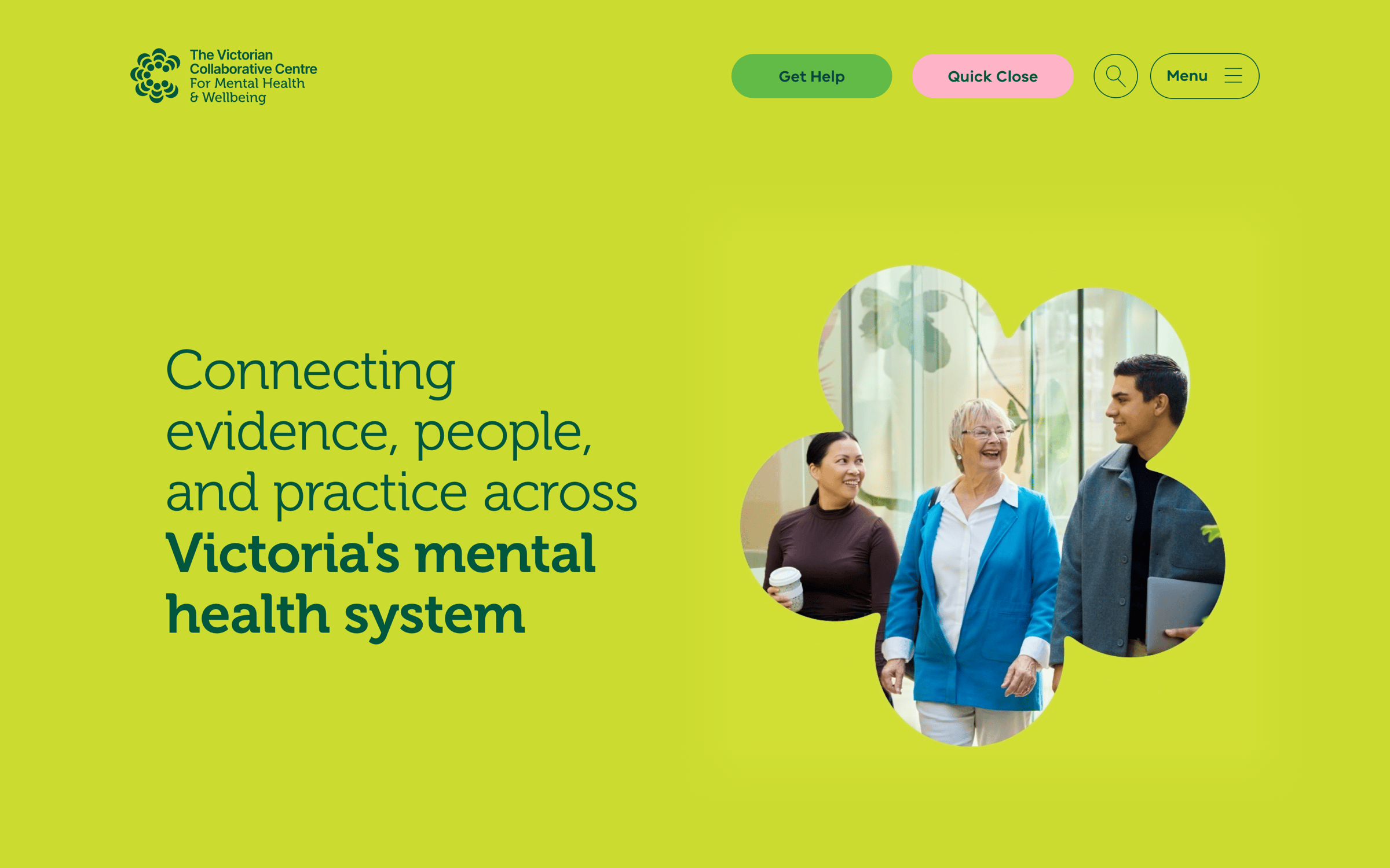 The homepage of the Victorian Collaborative Centre for Mental Health & Wellbeing website features a bright yellow-green background with the organisation's logo and navigation in the header, a headline reading "Connecting evidence, people, and practice across Victoria's mental health system," and a cluster of circular-cropped photos showing three people walking and conversing indoors.